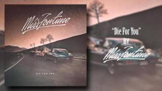 Miss Fortune - Die For You (Lyrics)