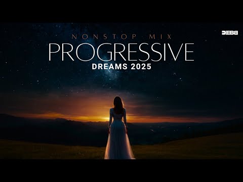 Progressive Dreams 2025 | Debb | Nonstop Bollywood Mix