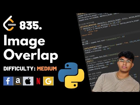 Image Overlap Leet Code 835 Theory Explained Python Code