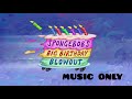 SpongeBob Music Only SpongeBob S Big Birthday Blowout LINK IN DESCRIPTION