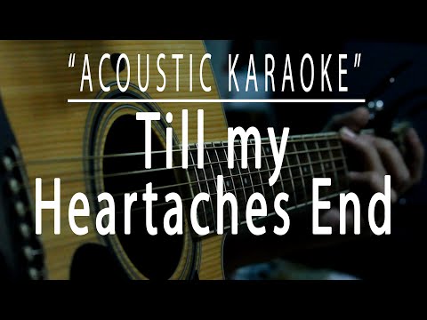Till My Heartaches End - Ella Mae Saison