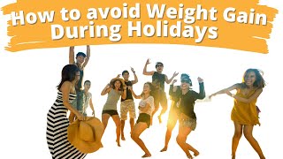 How to Avoid weight gain during Holidays | fast weight loss  #weightloss #Healthfitnessview