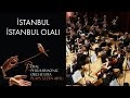 İstanbul İstanbul Olalı - Sezen Aksu (The Royal Philharmonic Orchestra)