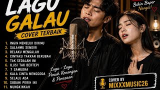 Download lagu Kumpulan Lagu Galau Terbaik 😠Cover Duet Paling Bikin Baper! (MixxxMusic26) mp3 Download lagu Kumpulan Lagu Galau Terbaik 😠Cover Duet Paling Bikin Baper! (MixxxMusic26) mp3