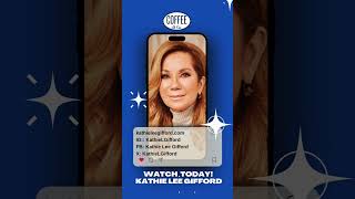 Kathie Lee Gifford on COFFEE with Kim