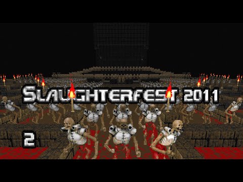 Slaughterfest 2011, Part 2 (Doom)