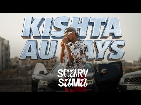 SCARYSAMA - Kishta au Pays