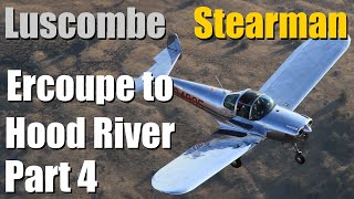 Ercoupe, Stearman, Luscombe to Hood River - Part 4 - WAAAM Fly-In