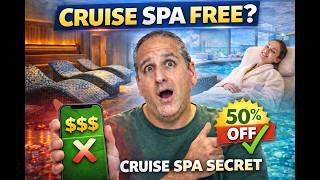 Is the Cruise Ship Spa Free?
