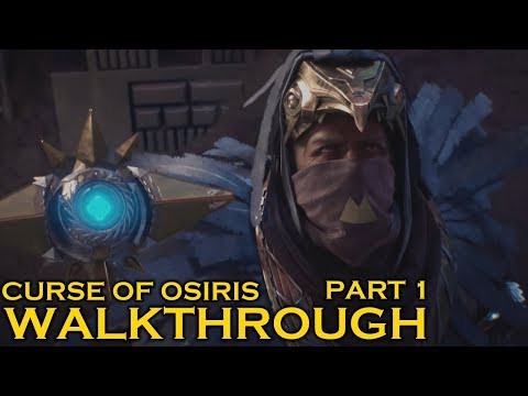 Destiny 2 - Curse Of Osiris Walkthrough Part 1