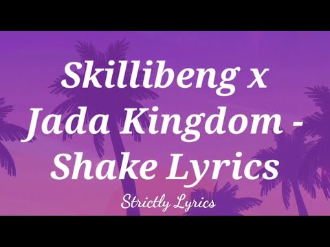 Skillibeng x Jada Kingdom - Shake Remix Lyrics