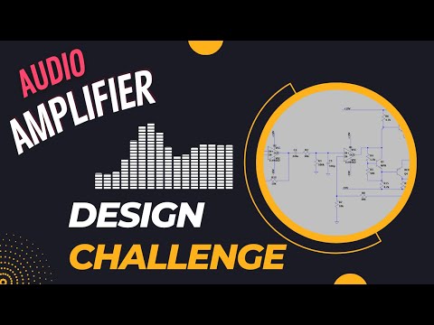 ELECTRONICS CHALLENGE: AUDIO AMPLIFIER DESIGN (WITH TLV9301)