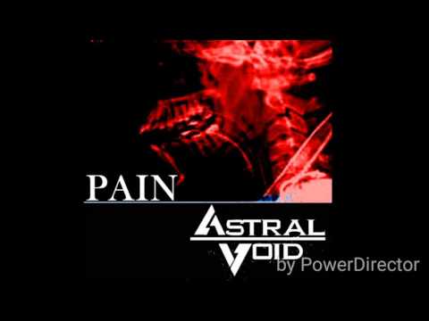 Astral Void - Pain (radio edit)