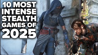 10 Most INTENSE Stealth Games of 2025 That Will Keep You On Edge