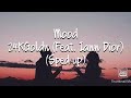 24KGoldn feat. Iann Dior - Mood (Sped up)