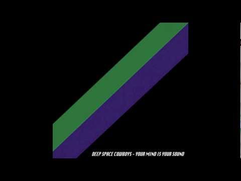 Deep Space Cowboys - Do What You Want
