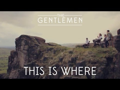 The Gentlemen This Is Where