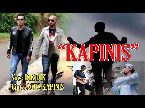 Judul Lagu : KAPINIS
