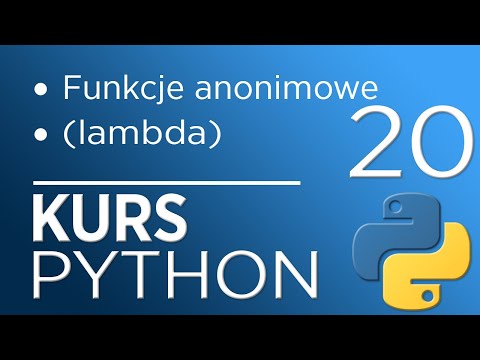 20. Kurs Python 3 - funkcje anonimowe (lambda)
