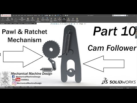 Mechanism Part 10 - Pawl & Ratchet Mechanism Modeling & Simulation