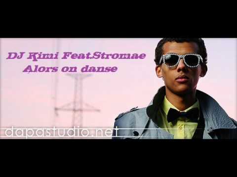 DJ Kimi Feat.Stromae - Alors on danse (Version 2010)