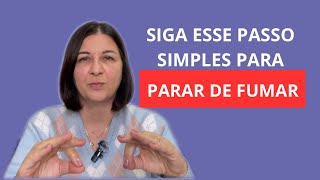 A ESTRATÉGIA QUE JÁ AJUDOU INÚMEROS FUMANTES A PARAR DE FUMAR!