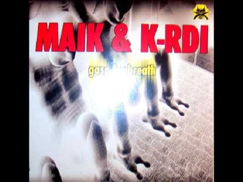 Maik & K-rdi - Gasp For Breath