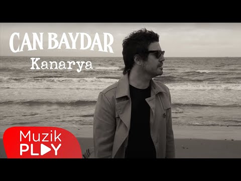 Can Baydar - Kanarya (Official Video)