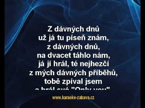 Only you - Karel Gott Karaoke tip