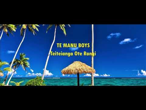 TE MANU BOYS - Teiteianga Ote Rangi - COOK ISLANDS MUSIC