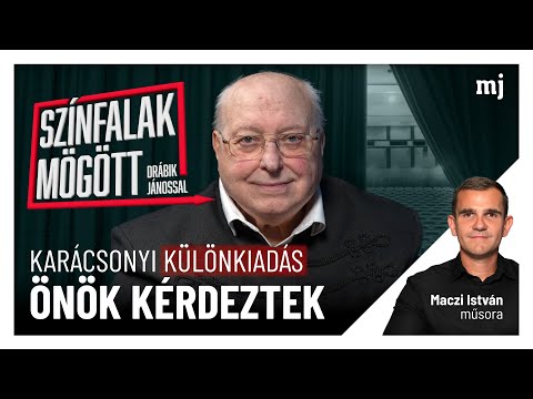 Drábik János válaszol a nézőknek – Karácsonyi kérdéscsokor | SZÍNFALAK MÖGÖTT