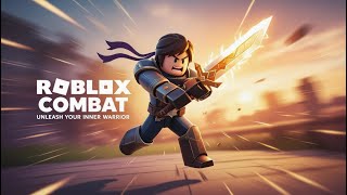 Roblox Combat Initiation! | Epic Battles