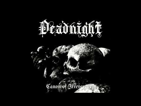 Deadnight - Canon of Irreverence (EP, 2022)