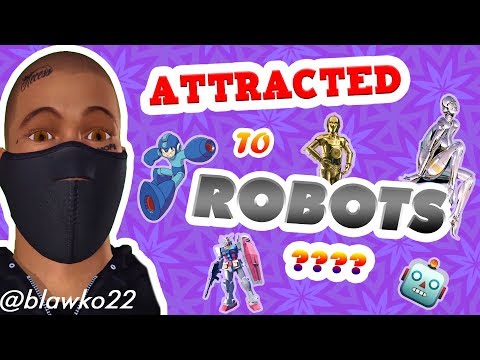How to Tell Your Parents You're Attracted to Robots | Blawko22 Holiday Special