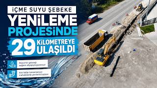  Ana Hatlarda 29 Kilometre Tamamlandı