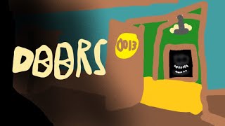 DOORS But Bad start sound