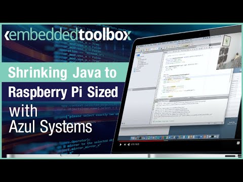 Embedded Toolbox: Shrinking Java to Raspberry Pi Sized