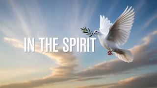 In The Spirit