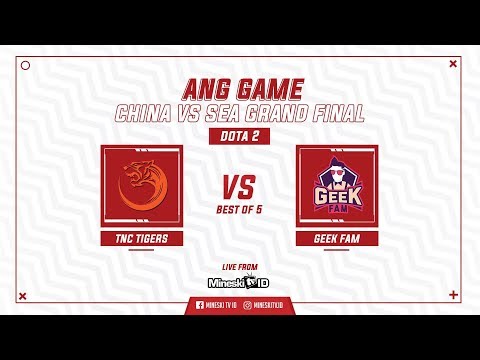 Live: TNC Tigers vs Geek Fam| Ang game China vs SEA Online Final
