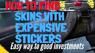 How to find skins with expensive stickers - Csgo investing 2023