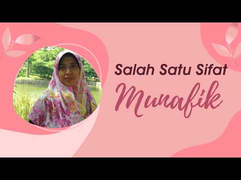Penyebab Sifat Munafik | Ustadzah Nurhamidah, Lc, M.Ag