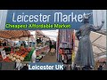 Leicester 🇬🇧 Market, Walking Around the Market 🚶‍♀️@sukhmeharvlogs13