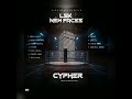 2025 LSK NEW FACES CYPHER FT VARIOUS ARTISTS PROD BY JAYDER HIGH BEATS