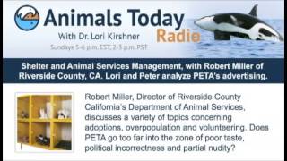 Riverside County and Beyond: Shelter and Animal Services Management, with Robert Miller.