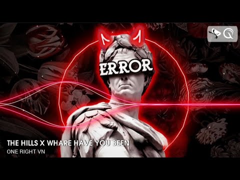 NONSTOP TIKTOK 2023 - THE HILLS X WHERE HAVE YOU BEEN (THEREON REMIX) - FULL SET HOT TÍT TÓC