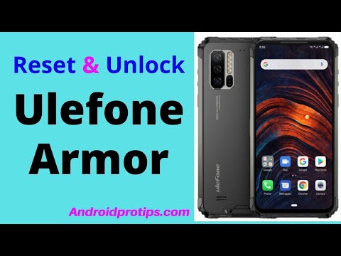 How to Reset & Unlock Ulefone Armor