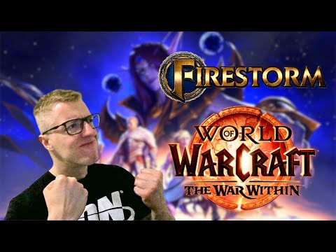 The War Within Expansion is COMING to FIRESTORM!