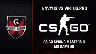 EnVyUS v Virtus.Pro - GC's 2015 CS:GO Spring Masters II (MS Game #8)