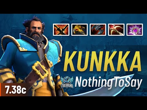 Tidebound.NothingToSay Kunkka [Mid] 7.38c