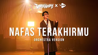 Download lagu Tinky Winky - Nafas Terakhirmu (Orchestra Version) mp3